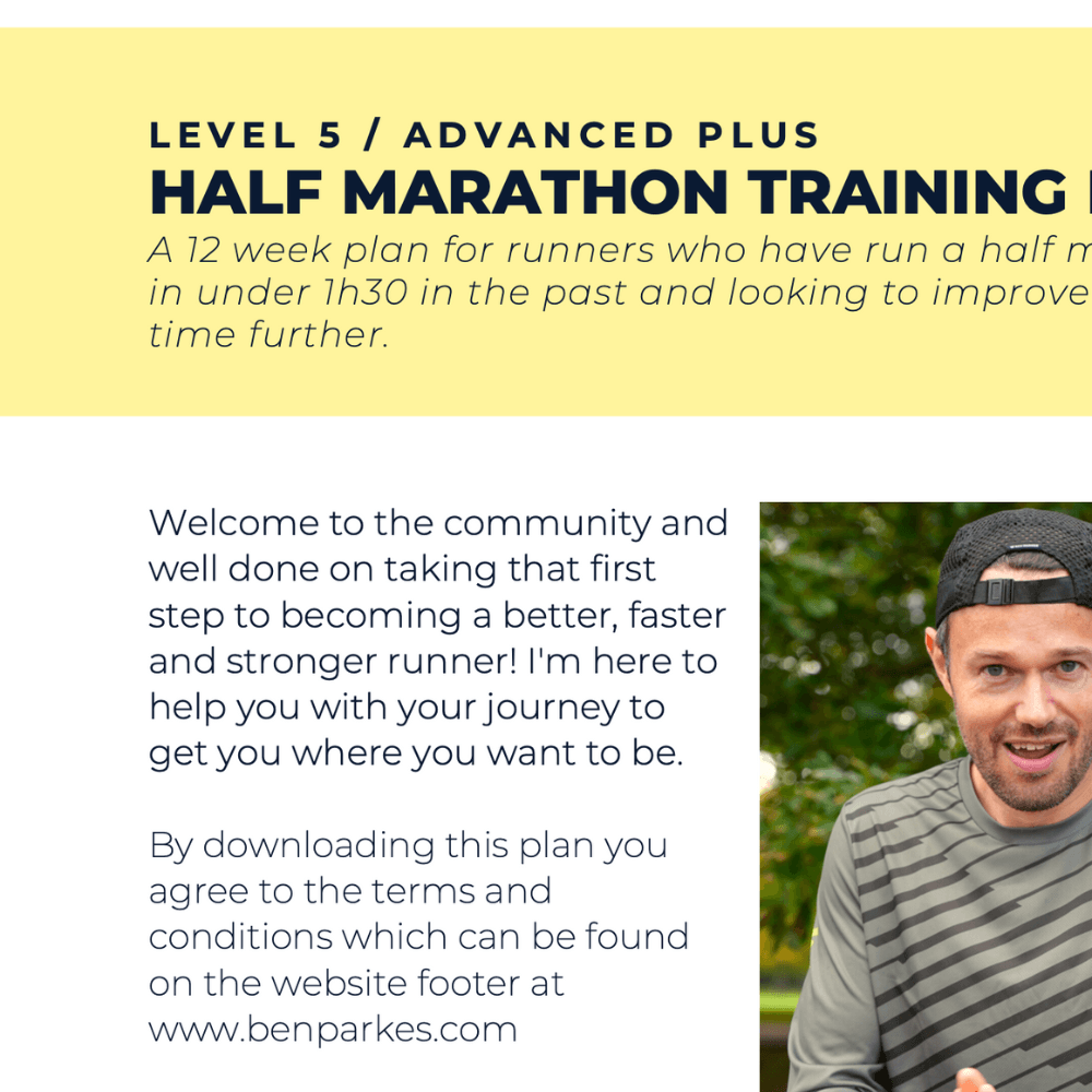 Half Marathon Advanced Plus - L5 - Ben Parkes Running